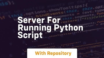 server for running python script