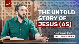 Jesus and Judgment Day - Khutbah by Nouman Ali Khan Guide