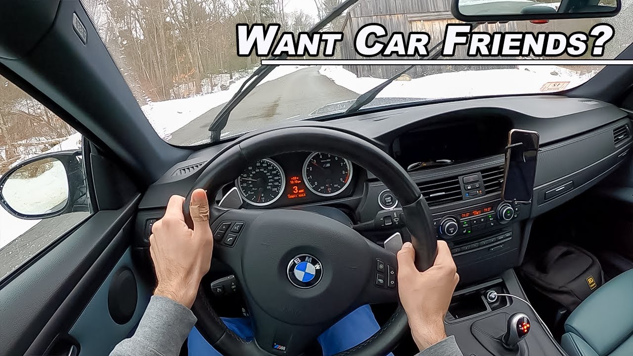 Heres How You Can Make Car Friends   BMW E92 M3 POV Drive