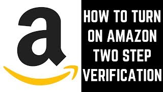 How to Turn On Amazon Two Step Verification screenshot 3