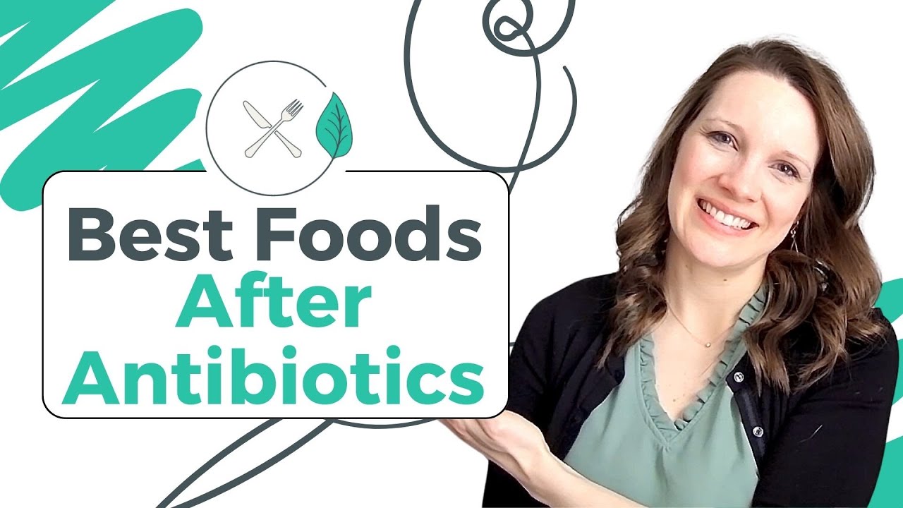 Best Foods To Eat After Antibiotics YouTube best-foods-to-eat-after-antibiotics-youtube