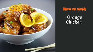 ORANGE CHICKEN | Making Panda Express Orange Chicken At Home | CRISPY TAKEOUT ORANGE CHICKEN