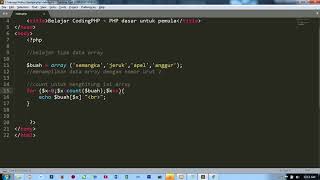 Belajar PHP #15 Array & For pada PHP