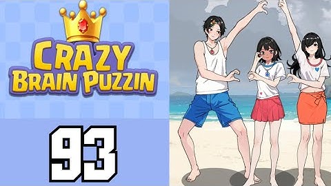 Crazy Brain Puzzle Level 93 Beach Photo | Game Walkthrough 