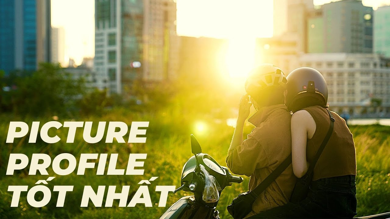 Đi tìm PICTURE PROFILE tốt nhất.