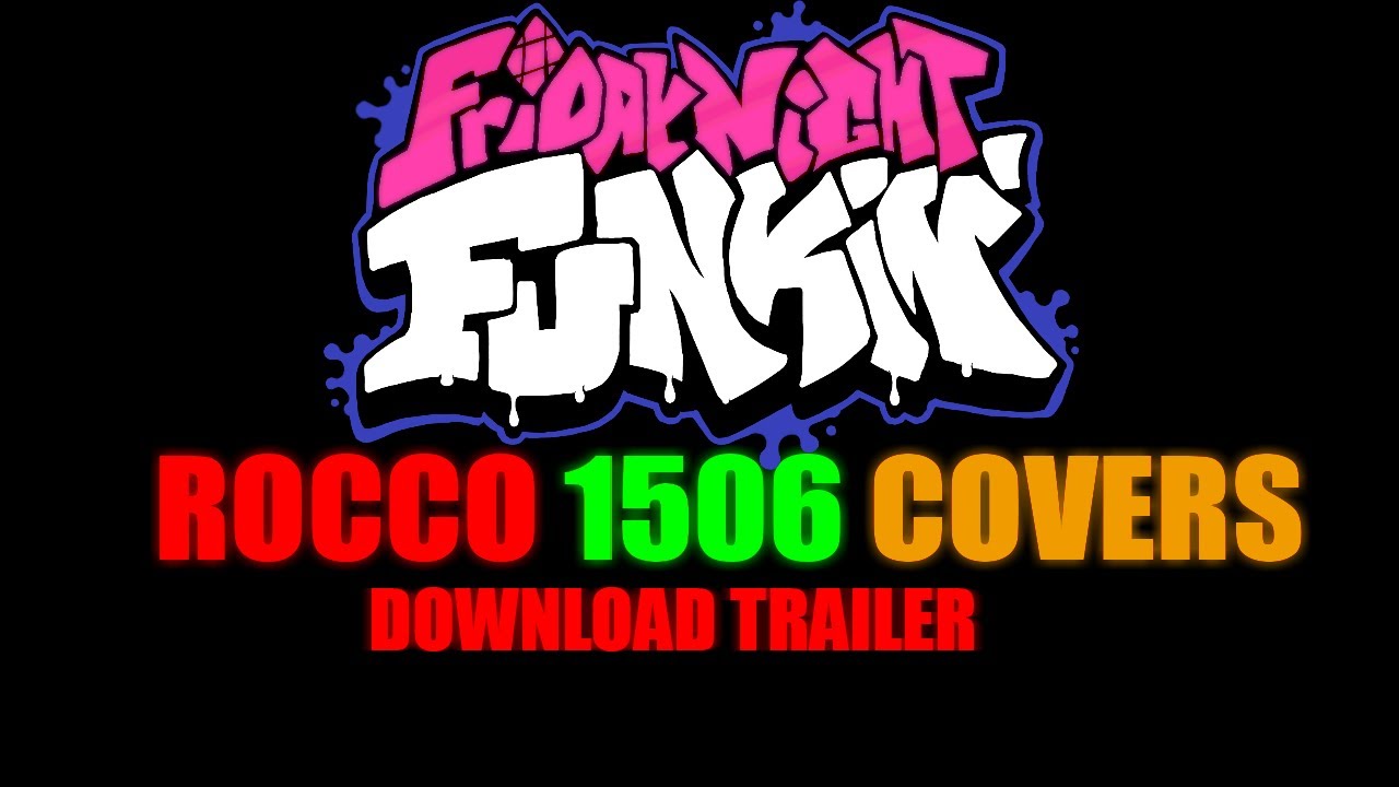 Friday Night Funkin': Rocco1506 Cover Pack by Rocco1506 - Game Jolt
