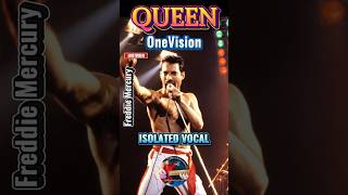 QUEEN OneVision ISOLATED VOCAL