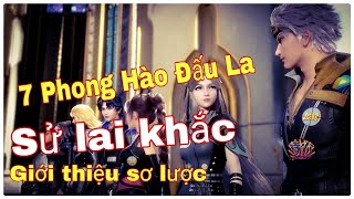 Giới thiệu Sử lai khắc thất quái Đấu La Đại Lục | Bình luận Bựa Đấu La Đại Lục | Đấu La Đại Lục #122