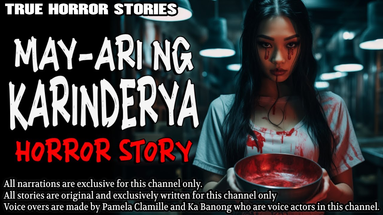 MAY-ARI NG KARINDERYA HORROR STORY | True Horror Stories | Tagalog Horror