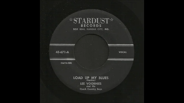 Lee Voorhies - Load Up My Blues - Country 45