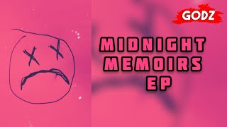 MIDNIGHT MEMOIRS EP - GODZ (Official Visualizer)