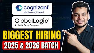 Cognizant, GlobalLogic Biggest Hiring Drives | Off Campus Job Drive for 2026, 2025 Batch | Freshers