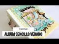 ALBUM SENCILLO PARA UNA ESCAPADA DE VERANO (CON UN LUGAR PARA CREAR) - TUTORIAL | LLUNA NOVA SCRAP