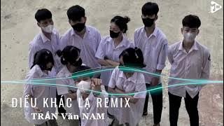 ĐIỀU KHÁC LẠ REMIX full Nữ X NItT KHVBI Rề Trần Văn Nam I Edit#nhactreremix #nhacnaychillphet