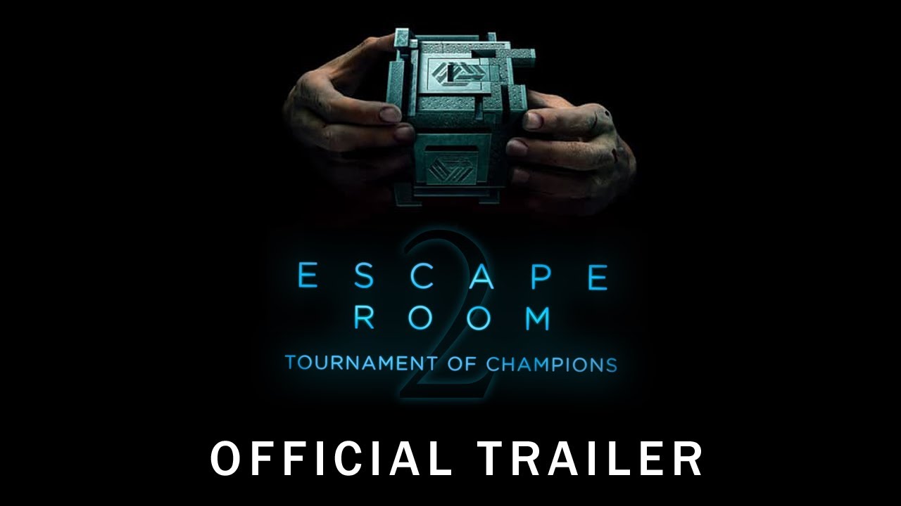 Escape Room 2: Tournament Of Champions | Official Trailer HD | In