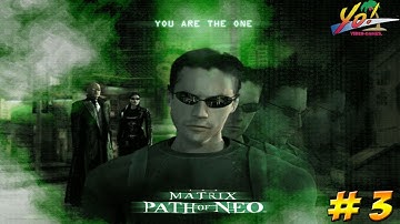 The Matrix: Path of Neo! XBOX Part 3 - YoVideogames