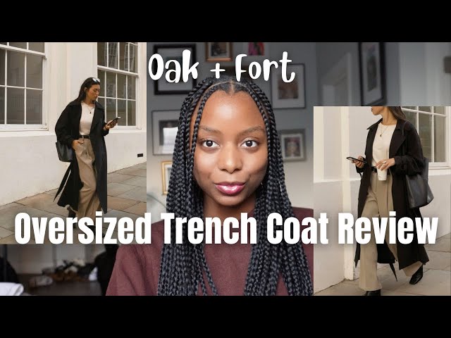 Oak + Fort's FAMOUS Oversized Trench Coat Try-On & Review - YouTube