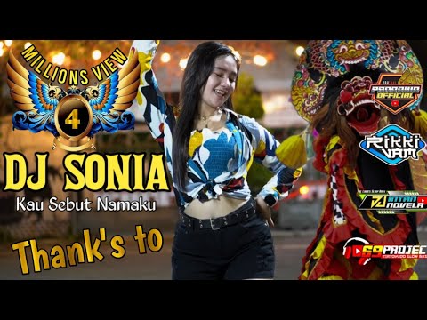 DJ SONIA KAU SEBUT NAMAKU - YEYEN NOVITA | DJ INTAN NOVELA feat 69 Project