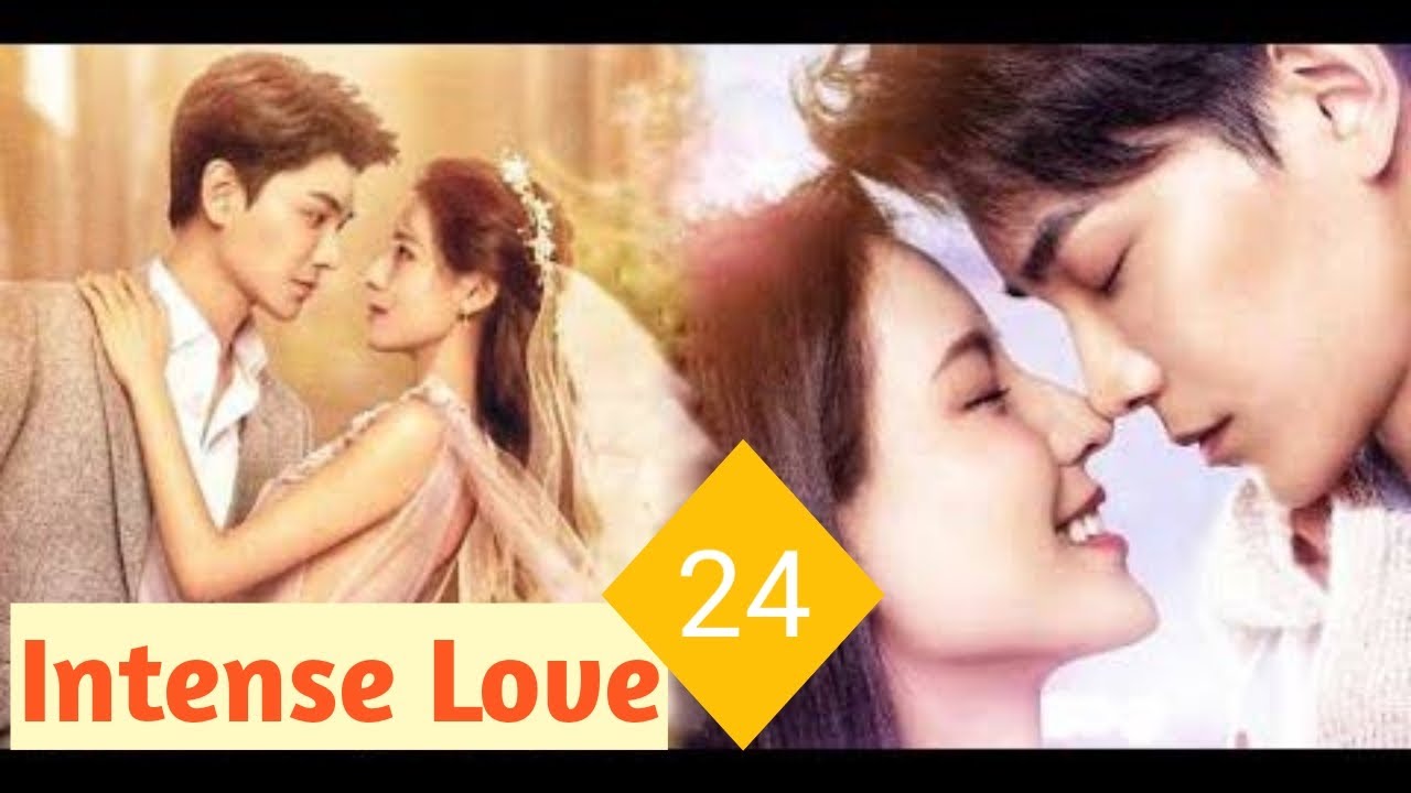 Intense love ep 24