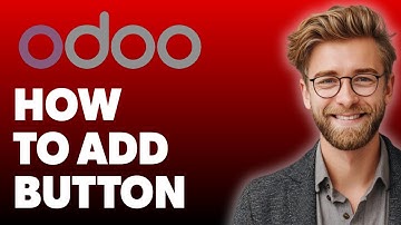 How To Add Button In Odoo Website - Step By Step, [2025 Guide]