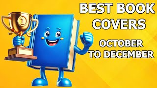 My Favourite Book Covers: From October to December