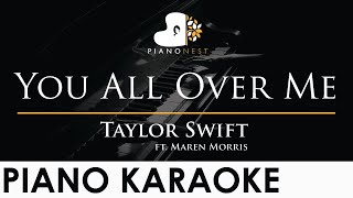 Taylor Swift ft. Maren Morris - You All Over Me - Piano Karaoke Instrumental Cover with Lyrics Resimi