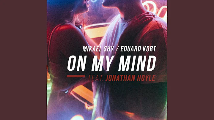 On My Mind (feat. Jonathan Hoyle)