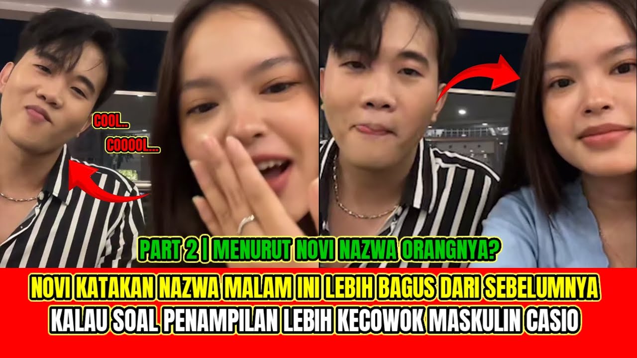 NOVI KATAKAN NAZWA ORANGNYA LEBIH BAIK/BAGUS, SOAL PENAMPILAN LEBIH KECOWOK MASKULIN CASIO‼️