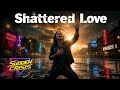 Sudden Crisis - Shattered Love (Epic Hard Rock Ballad)