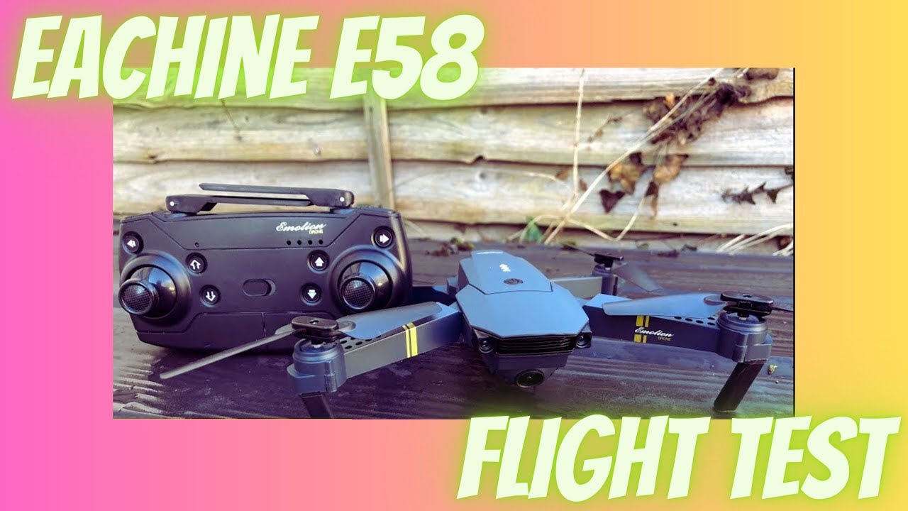 E58 drone