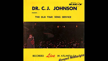 "Jesus Who Keeps Me Alive" (1967) Dr. C. J. Johnson