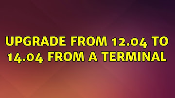 Ubuntu: Upgrade from 12.04 to 14.04 from a terminal