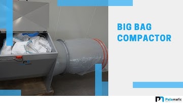 Big bag compactor - Waste bag compactor - CBB125 | Palamatic Process Inc.