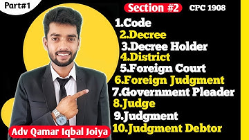 Section 2 of CPC part 1/Code of Civil Procedure 1908/ CPC lecture series/By Sir Qamar Iqbal Joiya