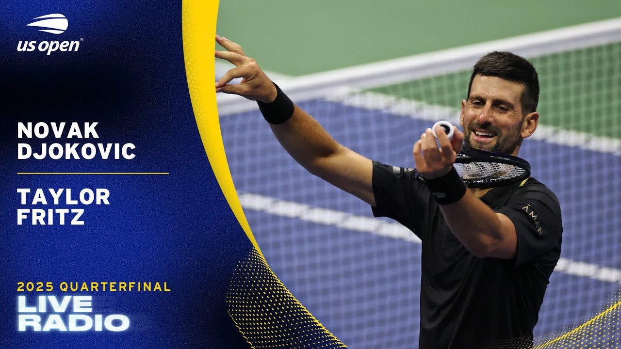Djokovic vs Fritz radio live