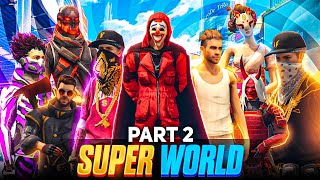 Rise of Super Adam 🔥 |Super World Part 2 💫