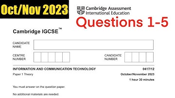 ICT iGCSE theory paper 1 walkthrough 0417/12 Oct/Nov 2023 Questions 1-5 revision under 16min