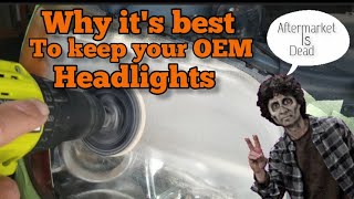 Why it's better to restore OEM headlights /aftermarket=🗑️