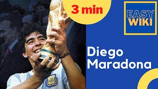 Diego Maradona in 3min by Easy Wiki