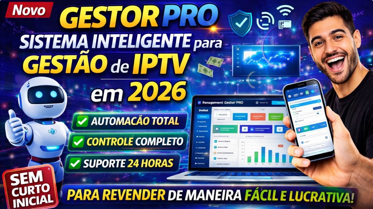 Gestor PRO — Sistema Inteligente para Gestão de IPTV em 2026 - YouTube