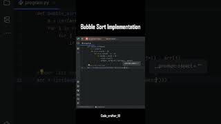 🔄 Bubble Sort  | Step-by-Step Implementation #coding  #pythoncode #shorts #pythonprogram