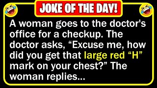 🤣 BEST JOKE OF THE DAY! - A woman goes to the doctor's office... (Discretion Advised) | Funny Jokes