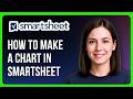 How To Make A Chart In Smartsheet