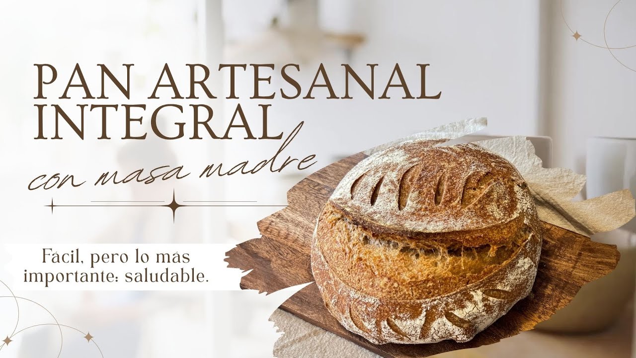 Pan artesanal, Sourdough bread. Pan rico y saludable con masa madre.