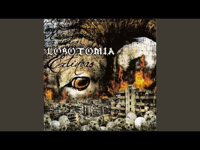 Lobotomia - É o Inferno no Poder