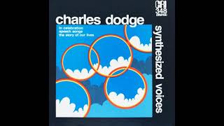 Charles Dodge – Synthesized Voices (1976 - Full Album)