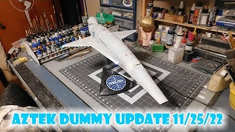 Aztek Dummy Update 11/25/22 - 2001 Space Clipper - Part 2