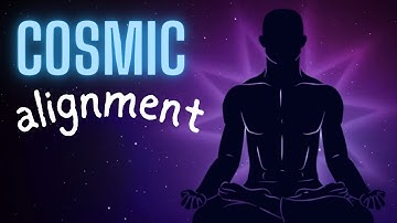 COSMIC ALIGNMENT ✨ Harmonize Your Chakras and Unlock Universal Energy
