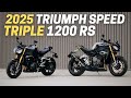 2025 Triumph Speed Triple 1200 RS: 10 Things You Should Know