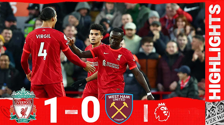 Highlights: Liverpool 1-0 West Ham | Sadio scores to stop the Hammers